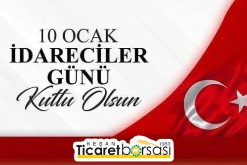 10 Ocak İ̇dareciler Günü Kutlu Olsun.