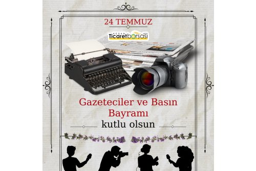 24 Temmuz Gazeteci̇ler Ve Basın Bayramı Kutlu Olsun