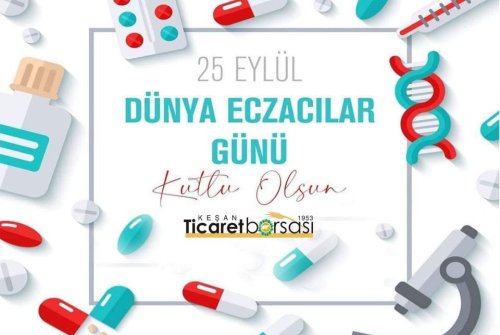 25 Eylül Dünya Eczacılar Günü Kutlu Olsun.