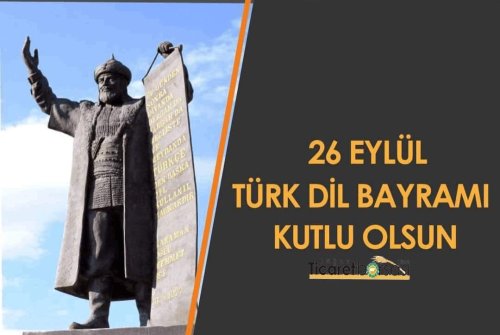 26 Eylül Türk Dil Bayramı Kutlu Olsun.