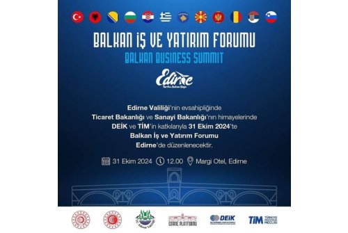 Balkan İ̇ş Ve Yatırım Forumu