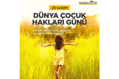 Çocukların Sevgi Ve Barış İçinde Yaşayacağı Bir Dünya Dileğiyle, 20 Kasım Dünya Çocuk Hakları Günü Kutlu Olsun.